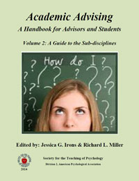 Academic Advising A Handbook for Advisors and Students Volume 2: A Guide to the Sub-disciplines