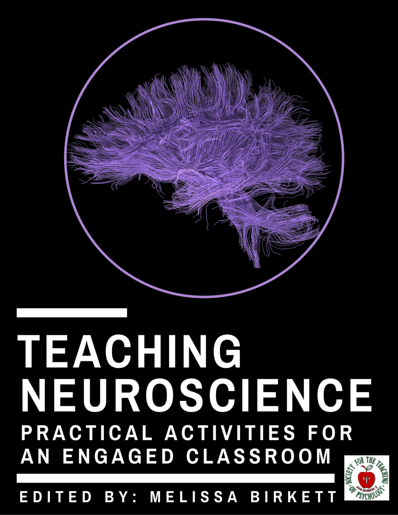 Teaching Neuroscience: Practical Activities for an Engaged Classroom 