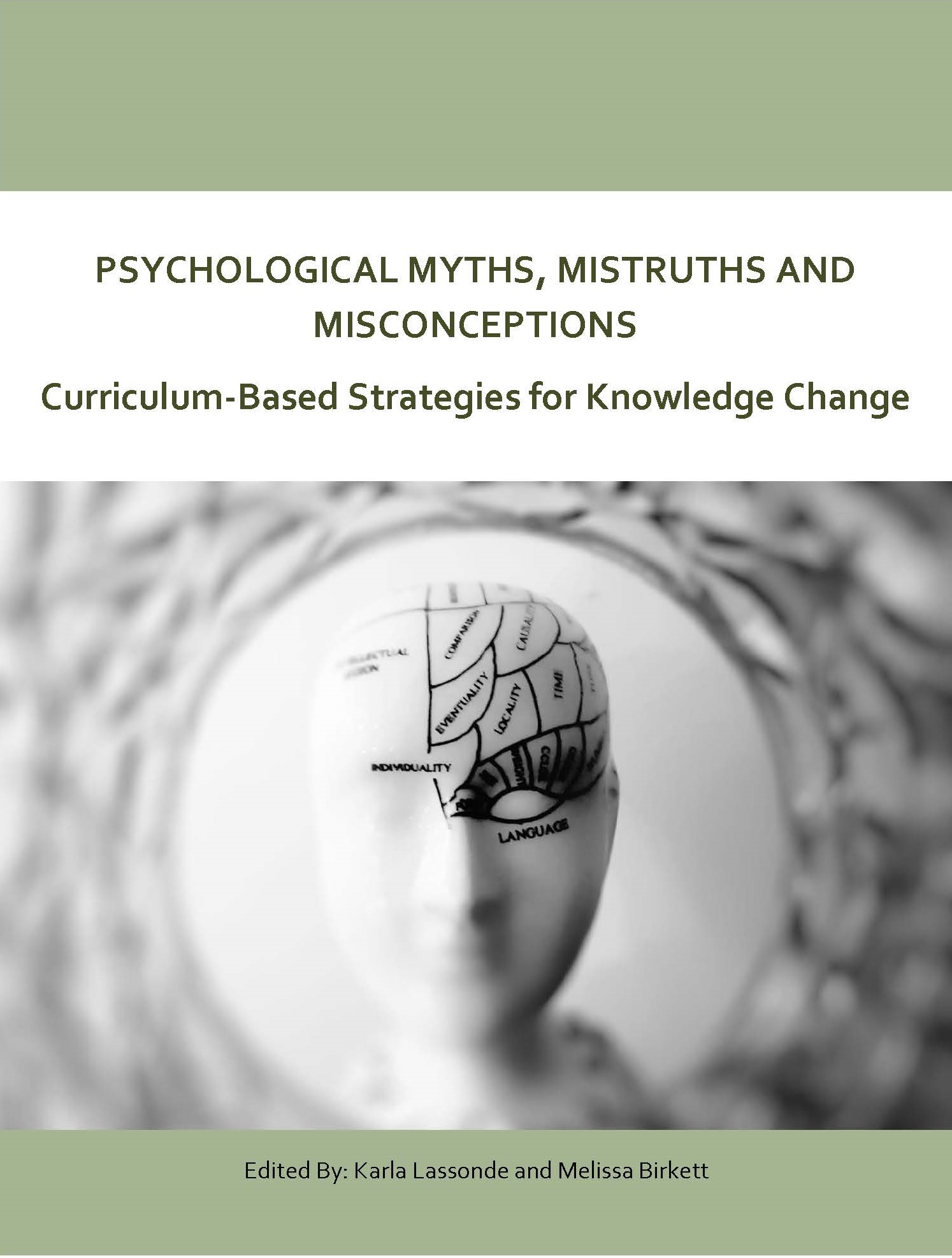 Psychological Myths, Mistruths and Misconceptions: Curriculum-Based Strategies for Knowledge Change