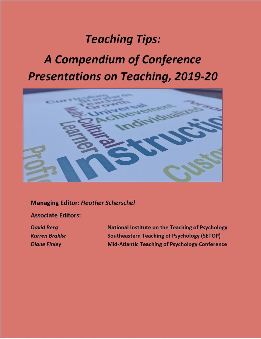 Teaching Tips: A Compendium of Conference Presentations on Teaching, 2019-2020 